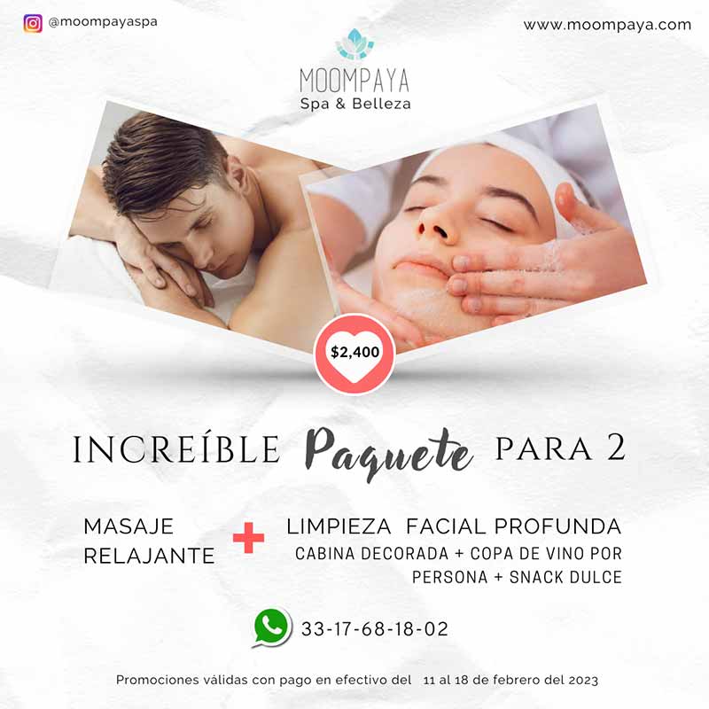 Paquete de Masaje y Facial para 2 personas | Precio $2,400 | Moompaya Spa 3317681802 Paquete de Masaje y Facial para 2 personas | Precio $2,400 | Moompaya Spa 3317681802