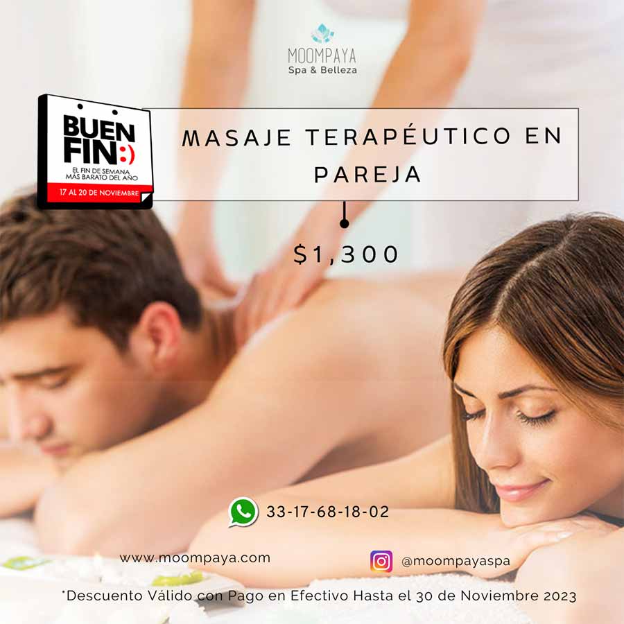 Descuentos buen fin en guadalajara 2023 | Paquetes de Spa en Guadalajara | masaje para parejas | promociones buen fin en guadalajara 2023