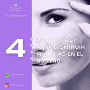 como disminuir manchas en el rostro | faciales en guadalajara | spas en mexico